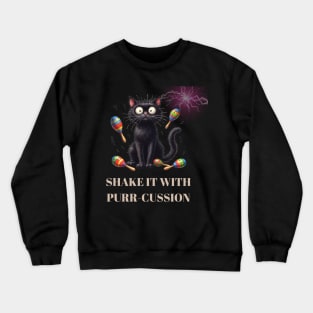 Funny Cat Playing Maracas Crewneck Sweatshirt